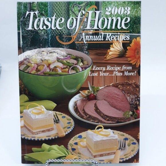 Taste‎ of Home Annual Recipes 2003 Hardcover Cookbook - Picture 1 of 9